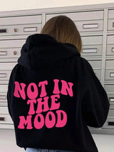 Trudie - "Not In The Mood" Hoodie