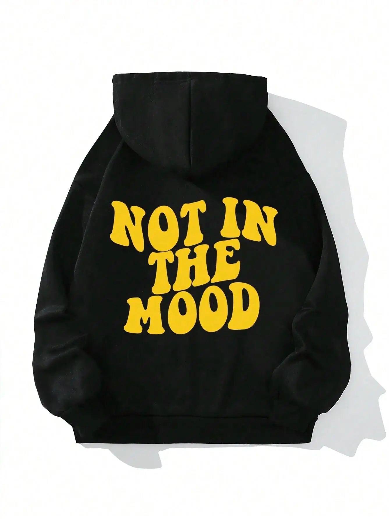 Trudie - "Not In The Mood" Hoodie